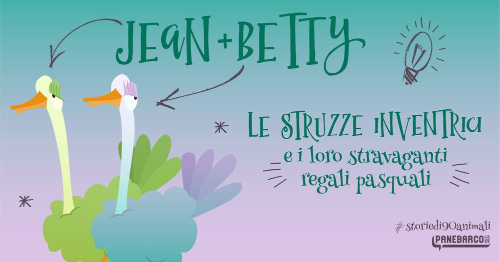 Jean e Betty le struzze inventrici