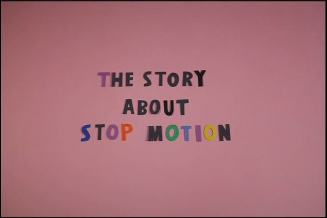 Stop Motion
